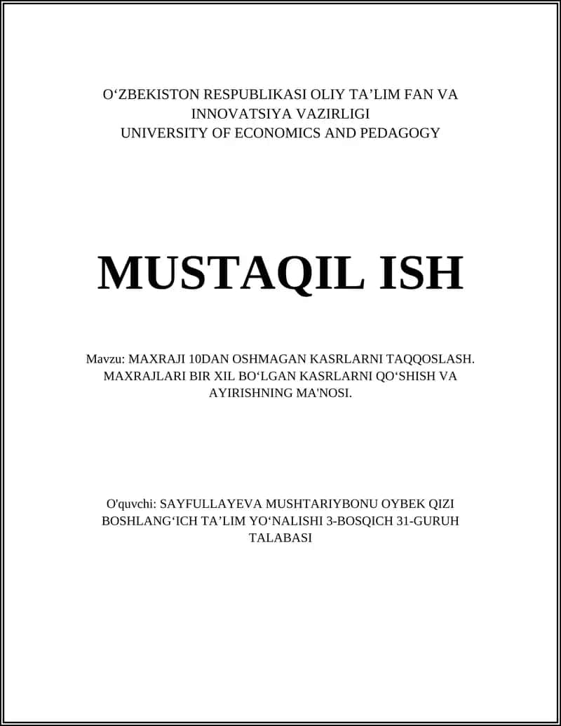 MAXRAJI 10DAN OSHMAGAN KASRLARNI TAQQOSLASH. MAXRAJLARI BIR XIL BOʻLGAN KASRLARNI QOʻSHISH VA AYIRISHNING MA'NOSI