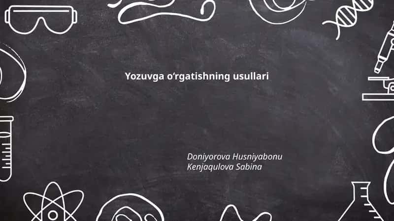 Yozuvga o‘rgatishning usullari
