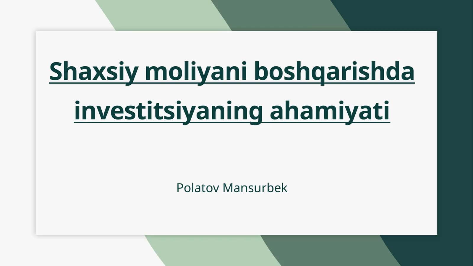 Shaxsiy moliyani boshqarishda investitsiyaning ahamiyati