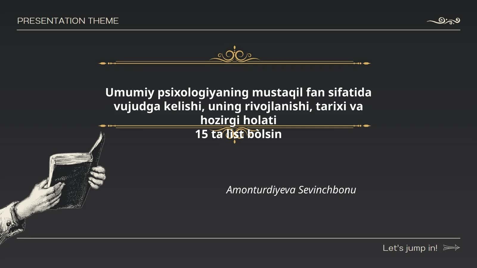 Umumiy psixologiyaning tarixiy rivojlanishi
