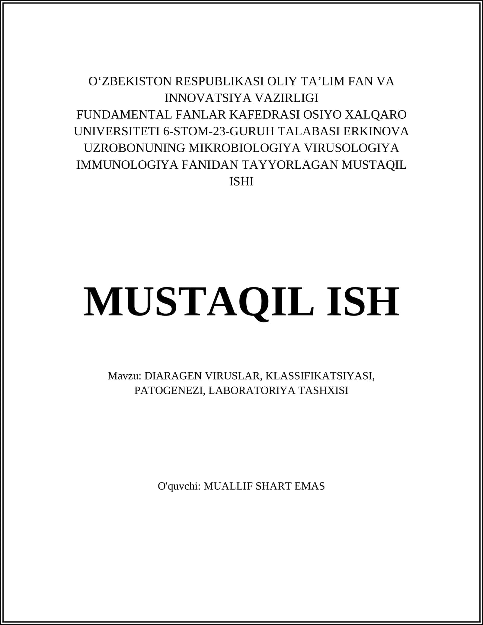 DIARAGEN VIRUSLAR, KLASSIFIKATSIYASI, PATOGENEZI, LABORATORIYA TASHXISI