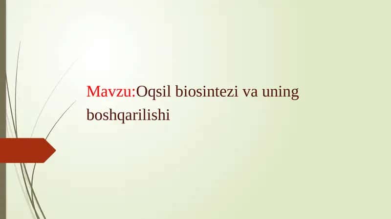 Oqsilbiosintezivauning boshqarilishi