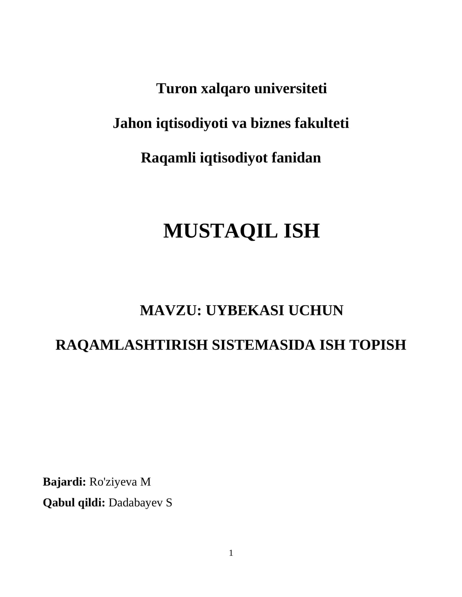 UYBEKASI UCHUN RAQAMLASHTIRISH SISTEMASIDA ISH TOPISH