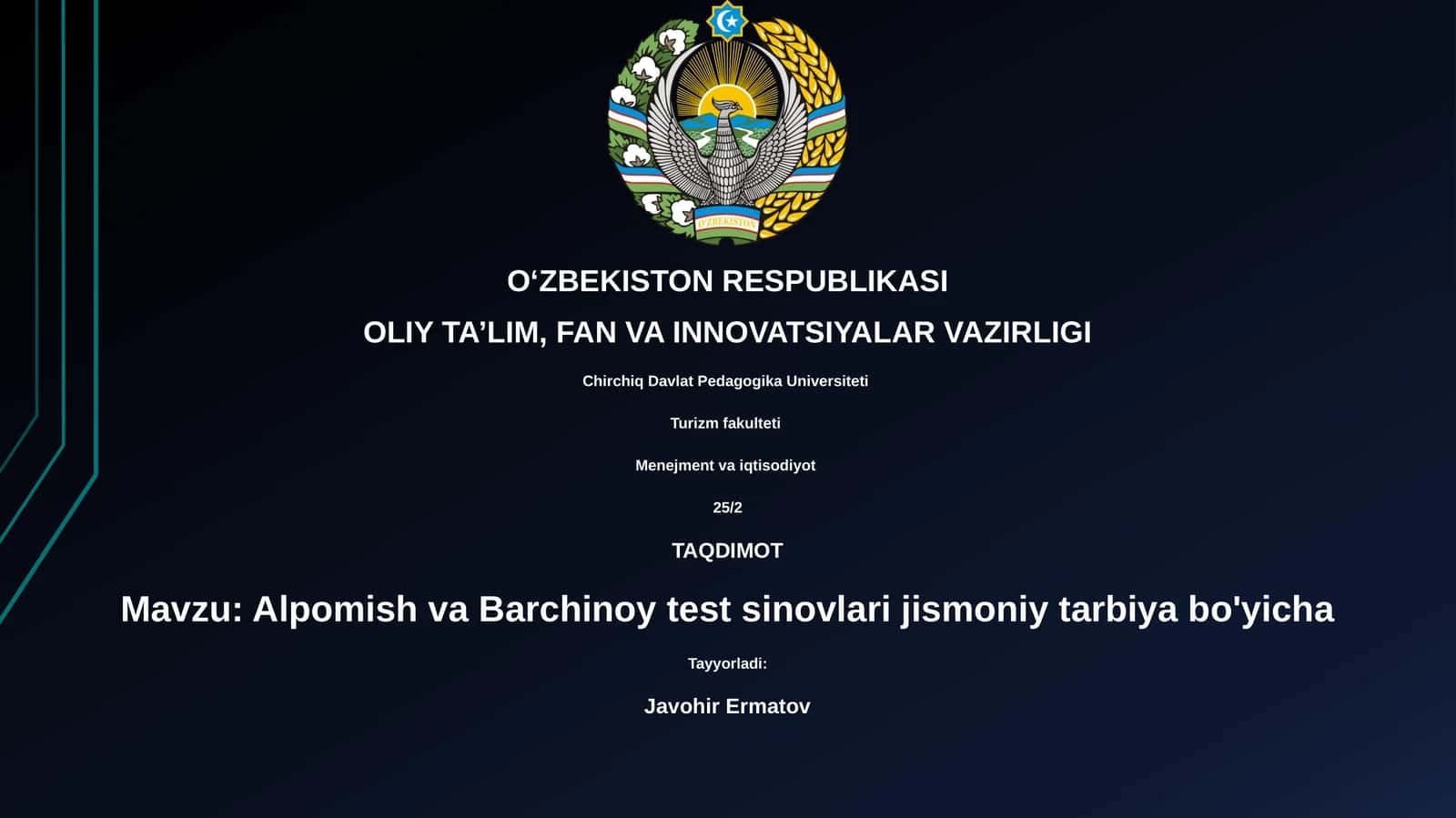 Alpomish va Barchinoy test sinovlari jismoniy tarbiya bo'yicha