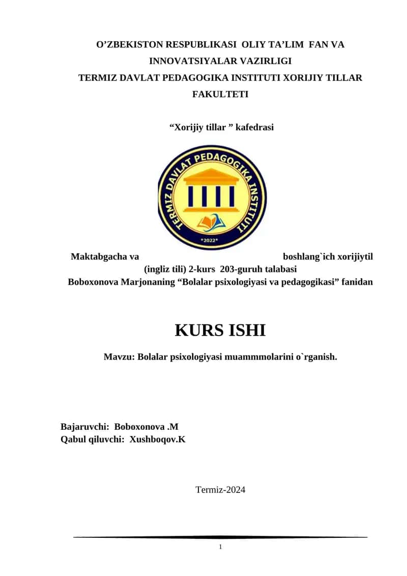Bolalar psixologiyasi muammmolarini o`rganish