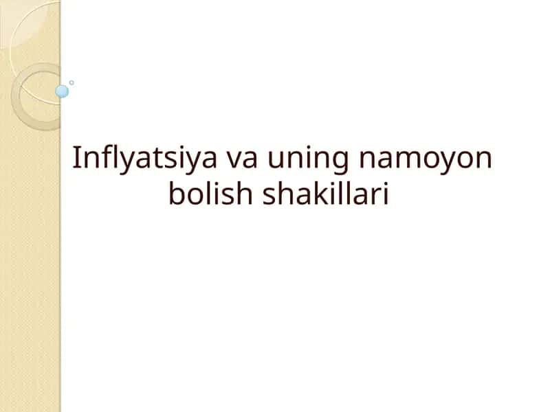 Inflatsiya va uning namoyon bolish shakillari