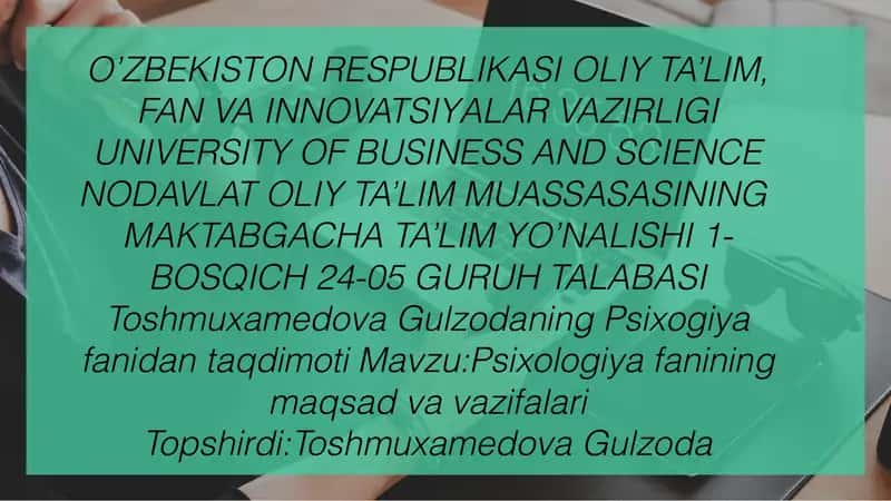 Psixologiya fanining maqsad va vazifalari