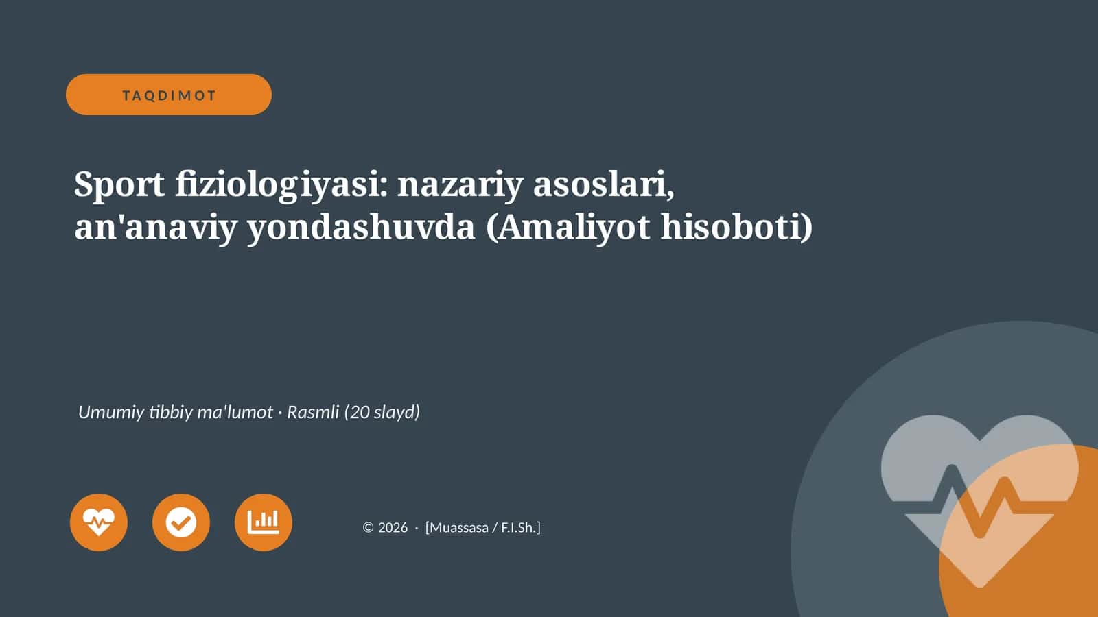 Sport fiziologiyasi: nazariy asoslari, an'anaviy yondashuvda (Amaliyot hisoboti)
