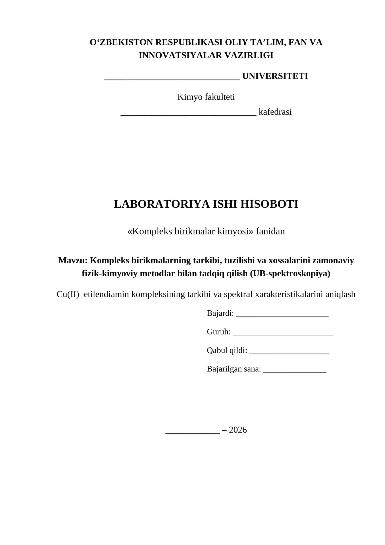 Kompleks birikmalarning tarkibi va xossalarini zamonaviy fizik-kimyoviy metodlar bilan tadqiq qilish