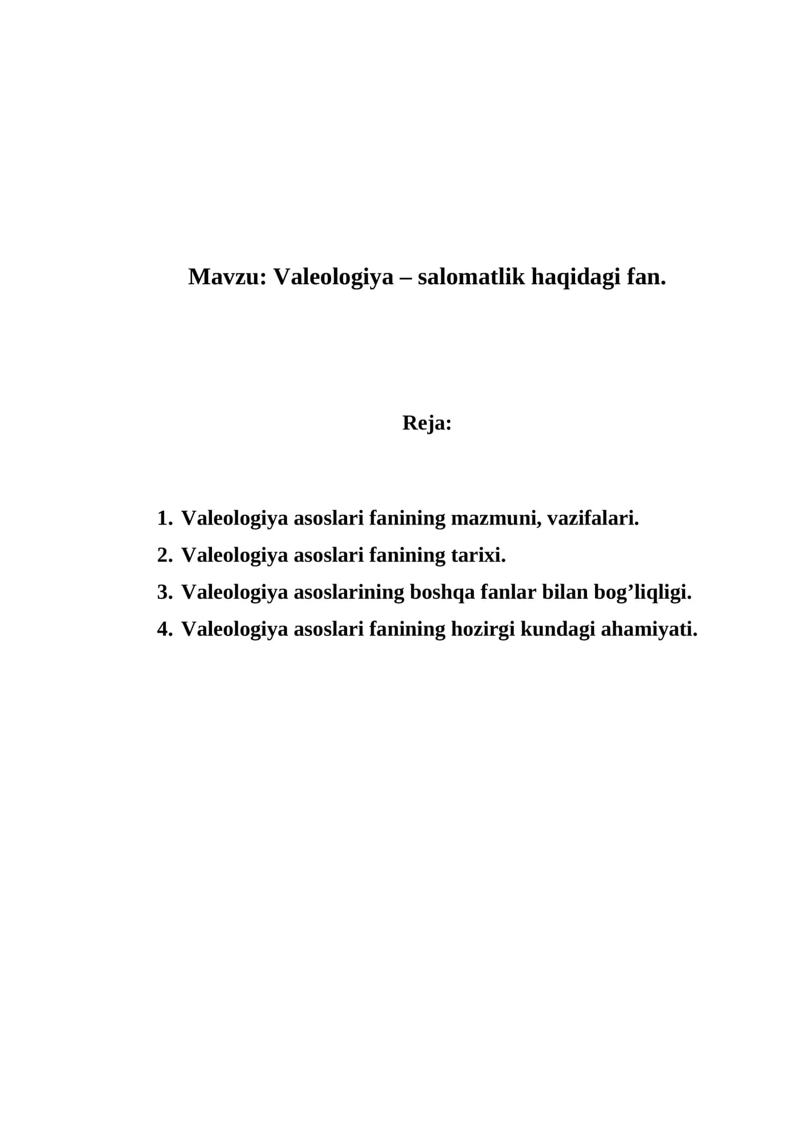 Valeologiya – salomatlik haqidagi fan