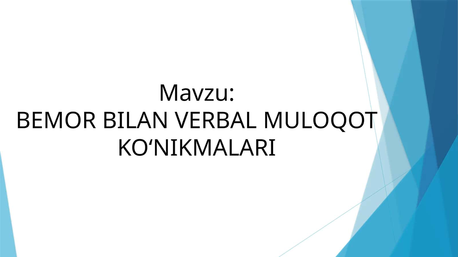 bemorlar bilan verbal muloqot