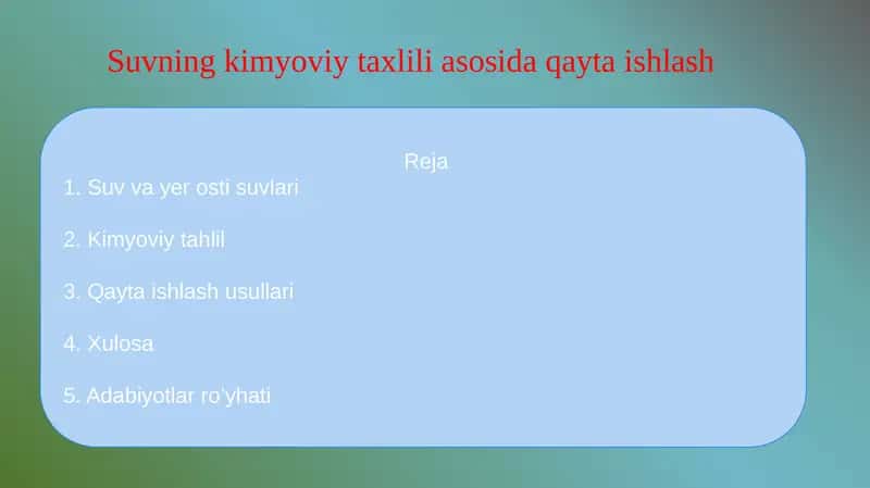 Suvning kimyoviy taxlili asosida qayta ishlash