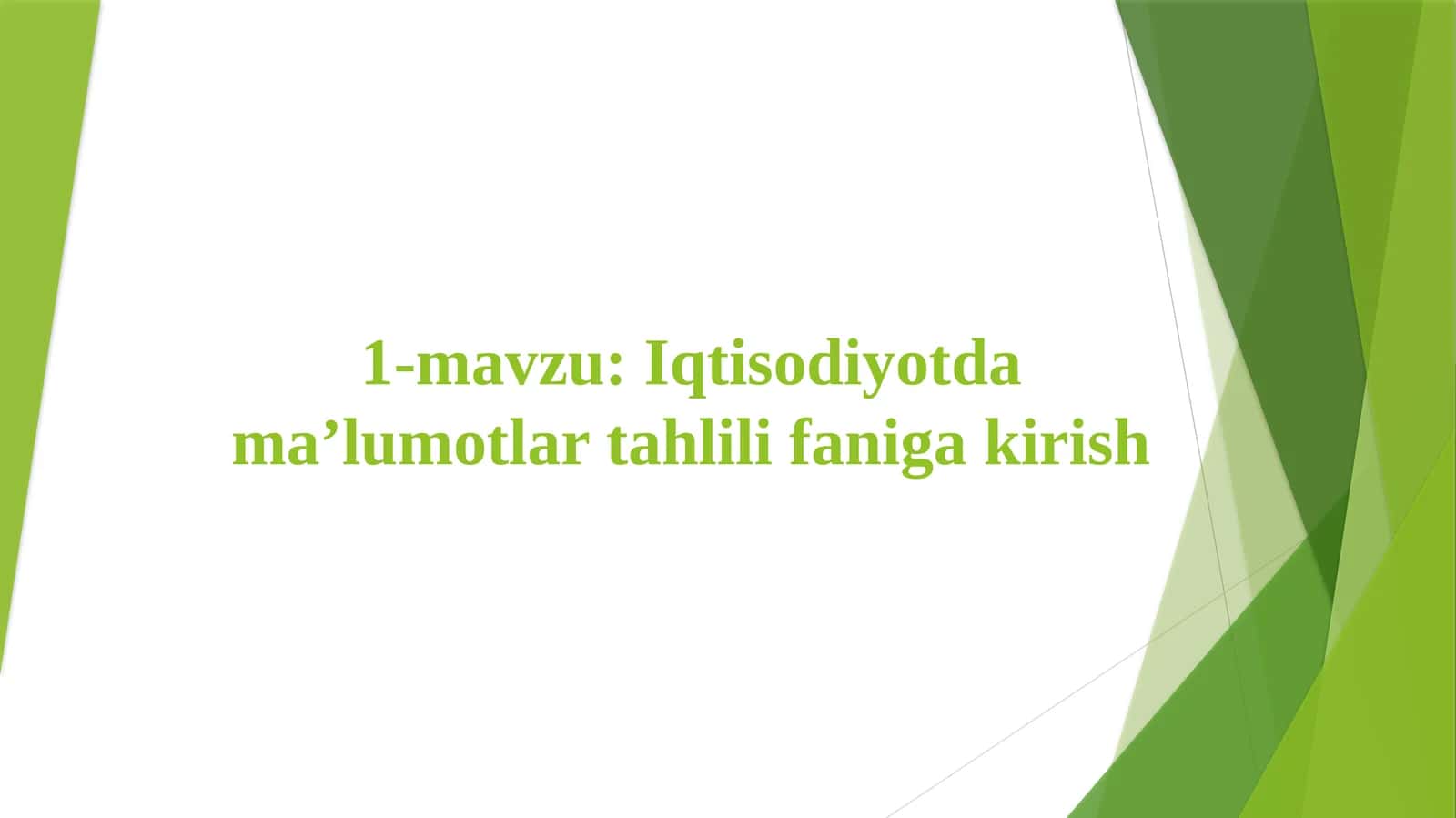 Iqtisodiyotda ma’lumotlar tahlili fani