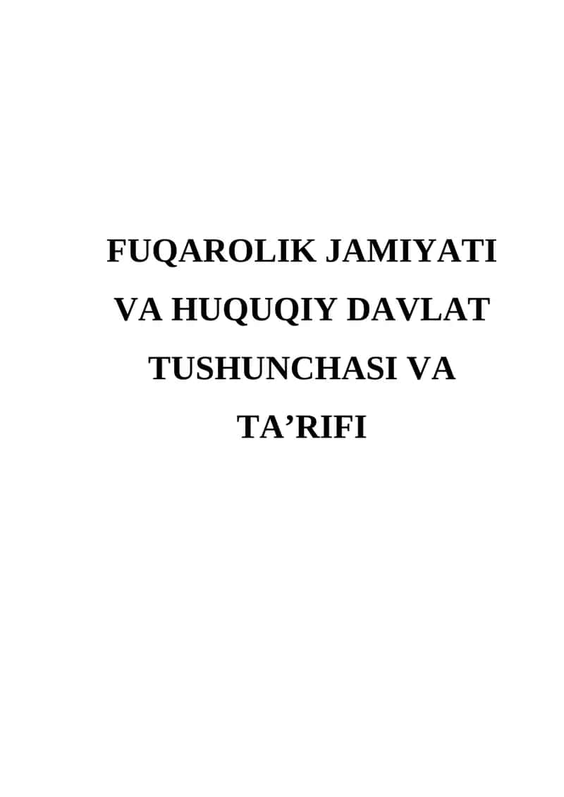 Fuqarolik jamiyati va huquqiy davlat tushunchasi va ta’rifi