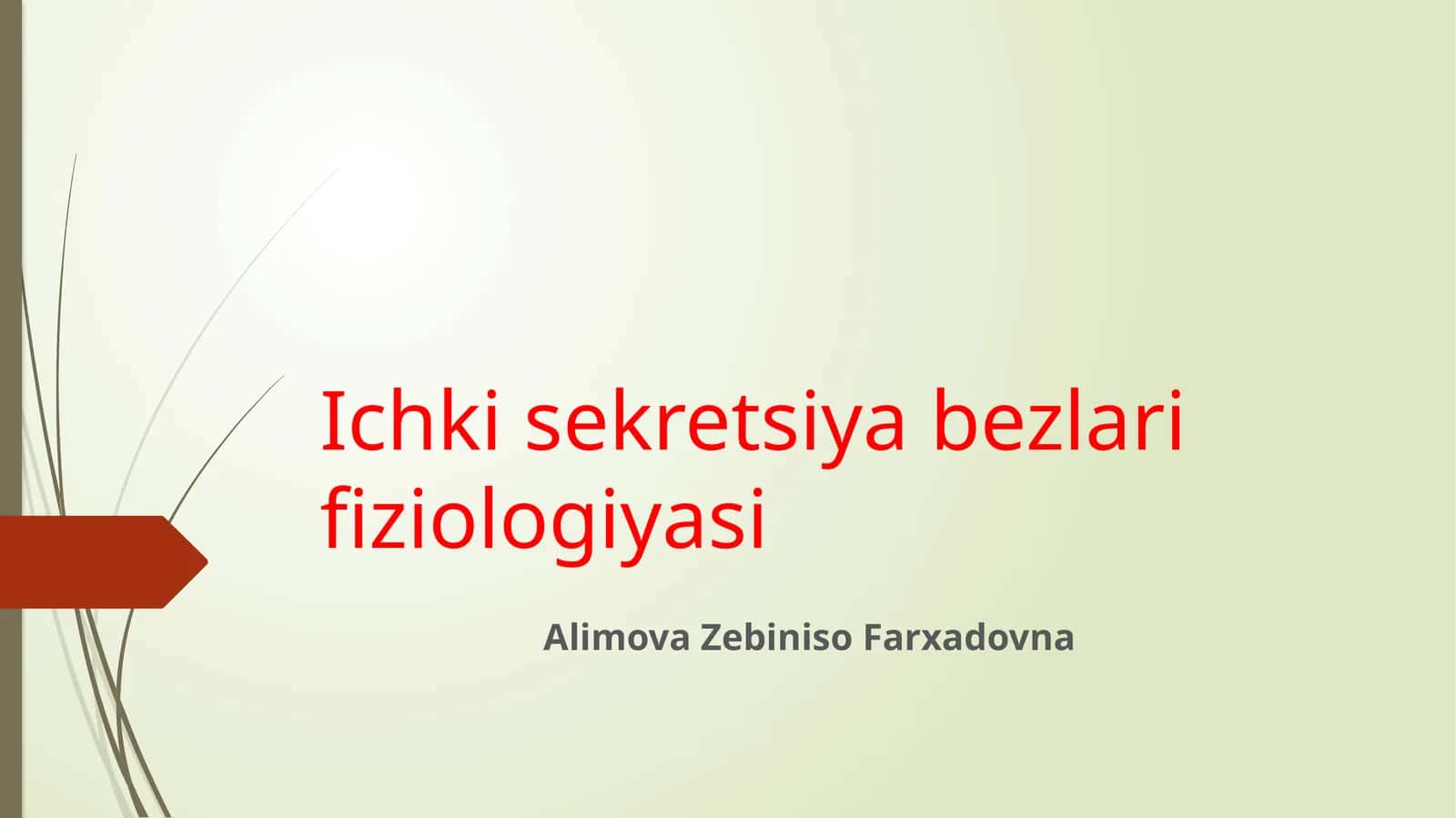 Ichkisekretsiyabezlarifiziologiyasi