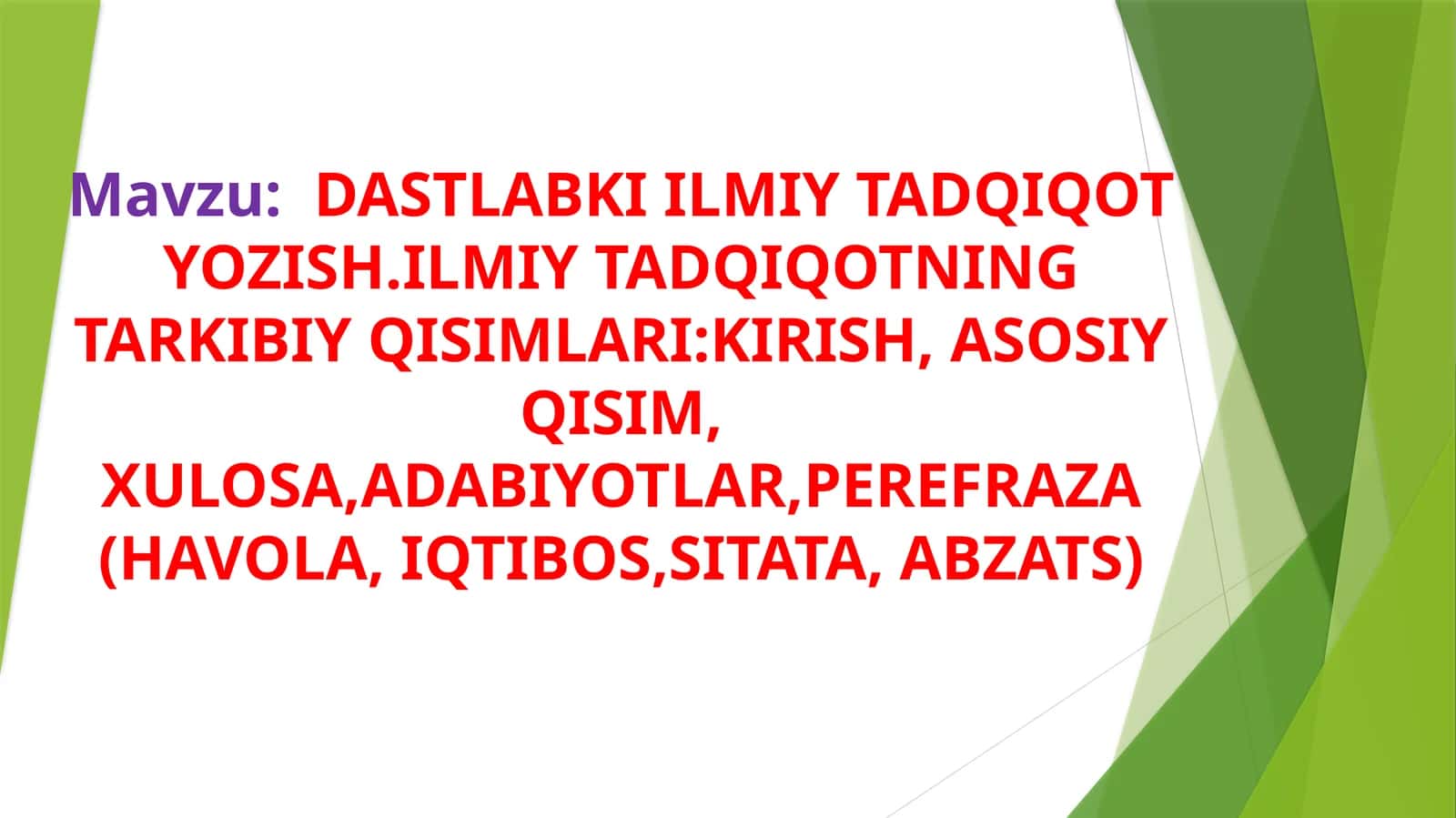 DASTLABKI ILMIY TADQIQOT YOZISH
