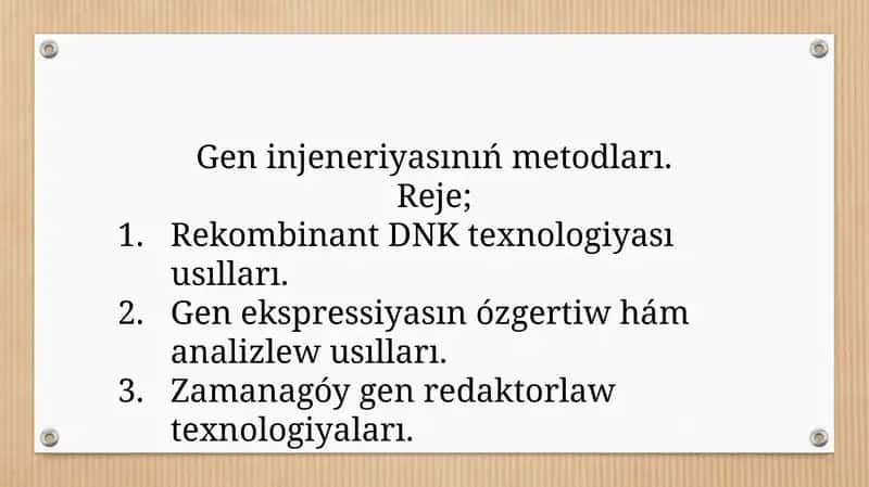 Gen injeneriyasınıń metodları