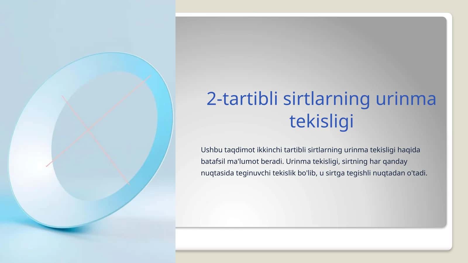 2-tartibli sirtlarning urinma tekisligi