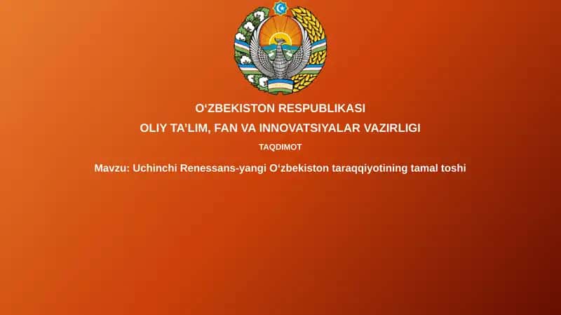 Uchinchi Renessans-yangi Oʻzbekiston taraqqiyotining tamal toshi