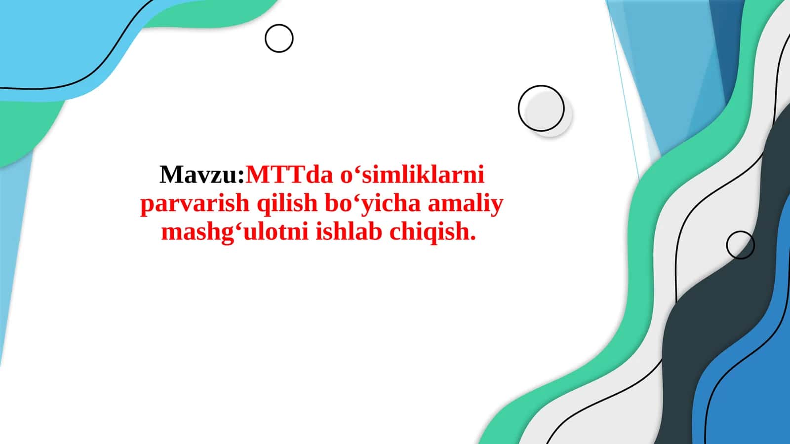 MTTda oʻsimliklarni parvarish qilish boʻyicha amaliy mashgʻulotlar