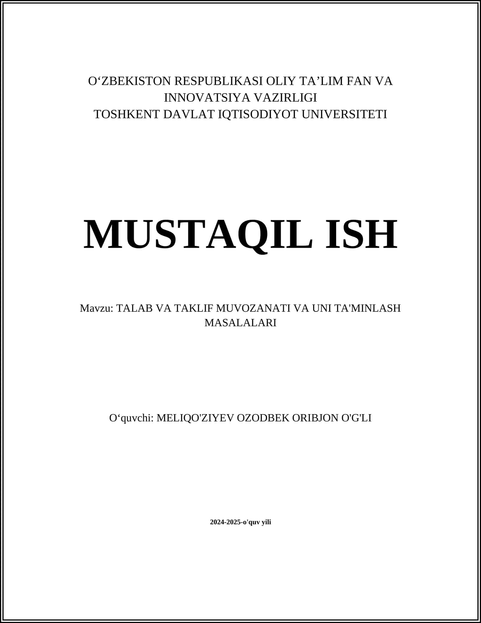 TALAB VA TAKLIF MUVOZANATI VA UNI TA'MINLASH MASALALARI