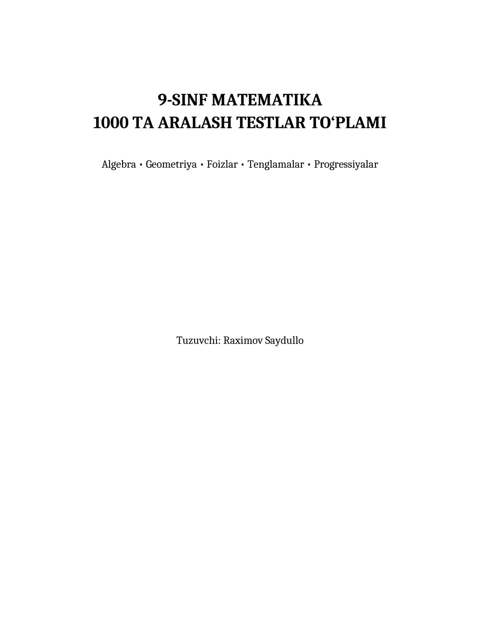 9-sinf algebradan 1000 ta test to'plami (javoblar bilan, o'rta qiyinlik)