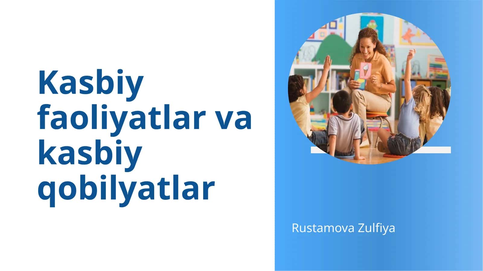 Kasbiy faoliyatlar va kasbiy qobilyatlar