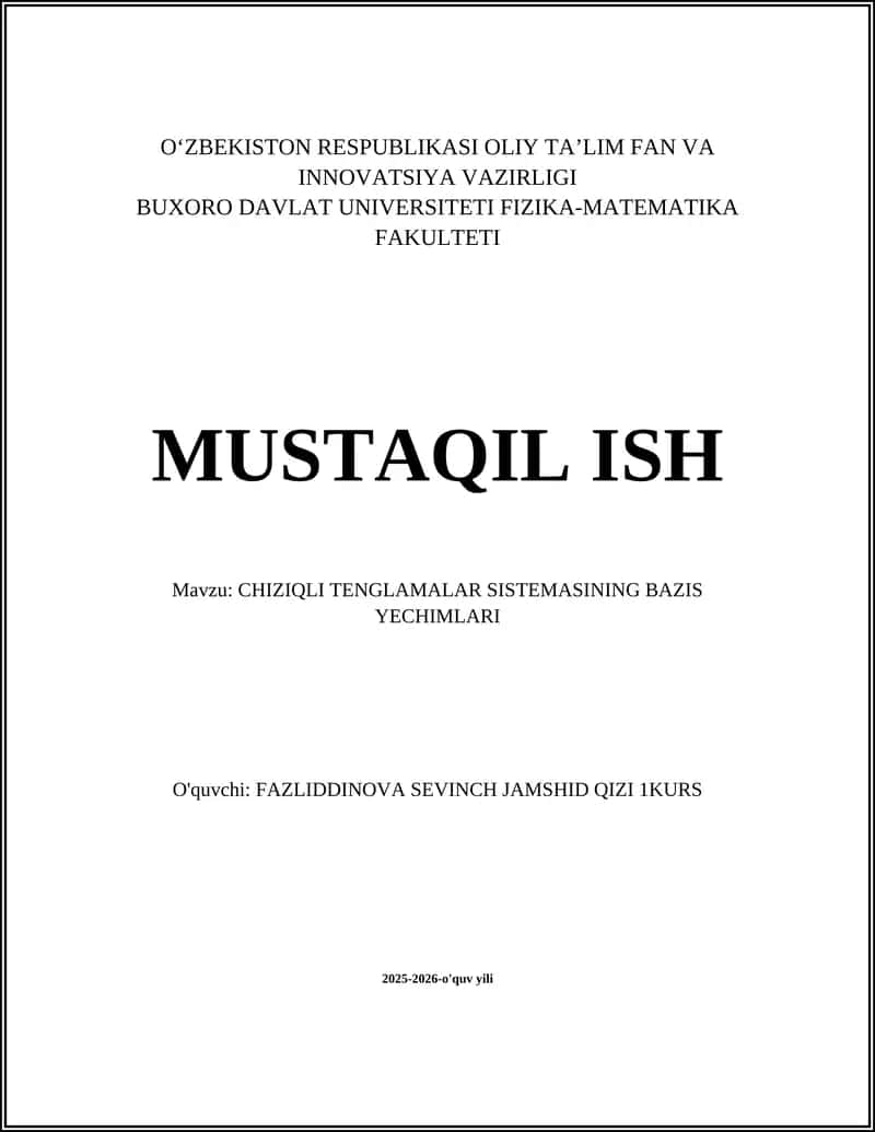 CHIZIQLI TENGLAMALAR SISTEMASINING BAZIS YECHIMLARI