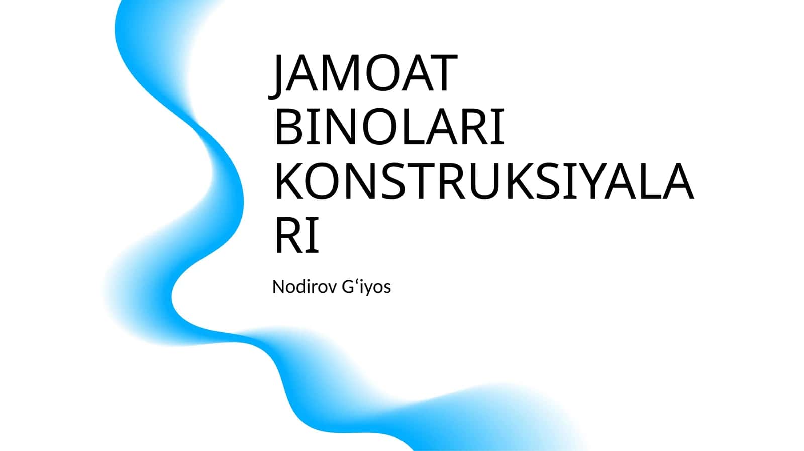 JAMOAT BINOLARI KONSTRUKSIYALARI