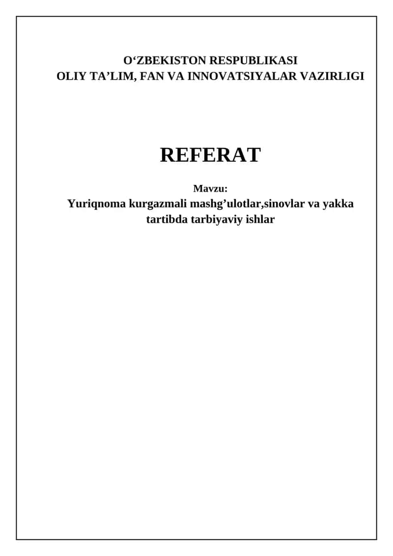 Yuriqnoma kurgazmali mashg’ulotlar