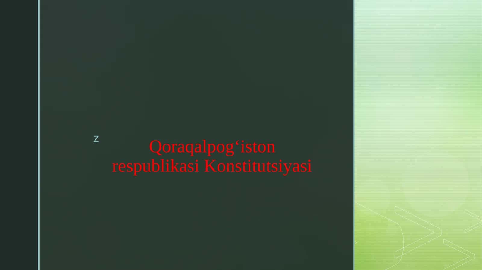Qoraqalpog‘iston respublikasi Konstitutsiyasi
