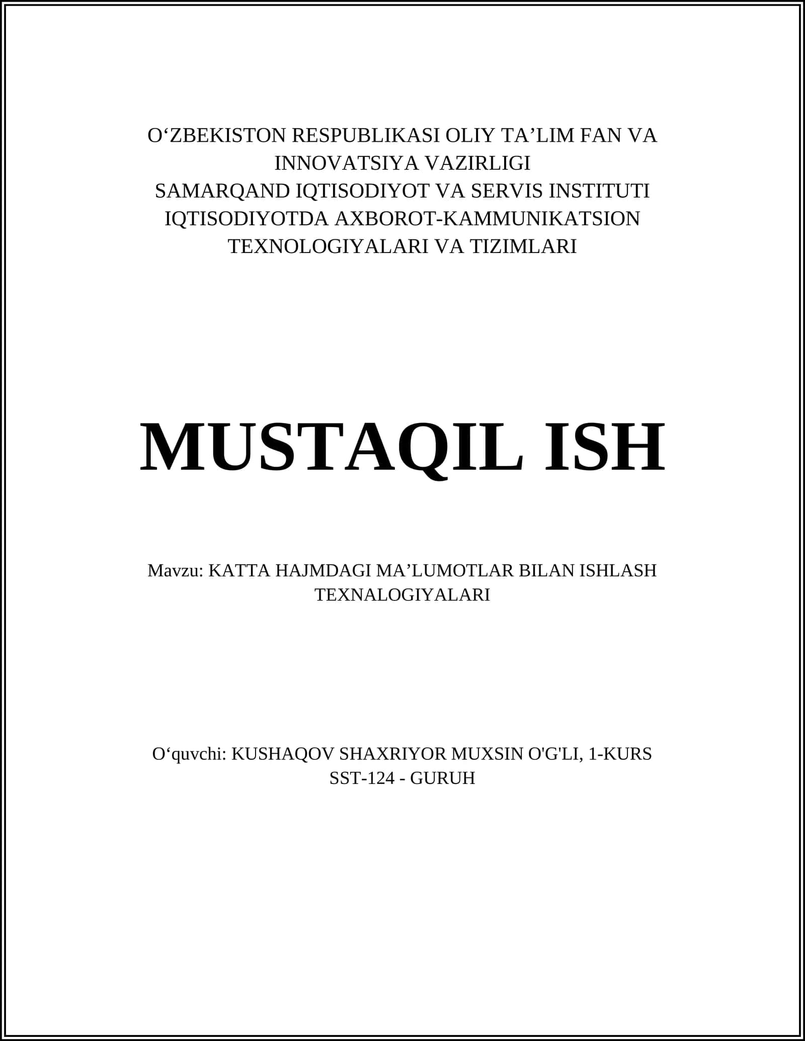 KATTA HAJMDAGI MAʼLUMOTLAR BILAN ISHLASH TEXNALOGIYALARI