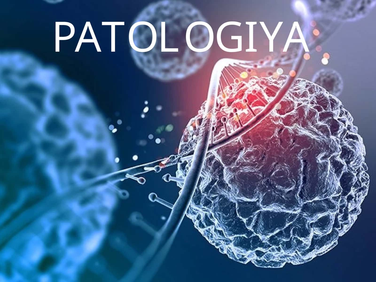 PATOLOGIYA