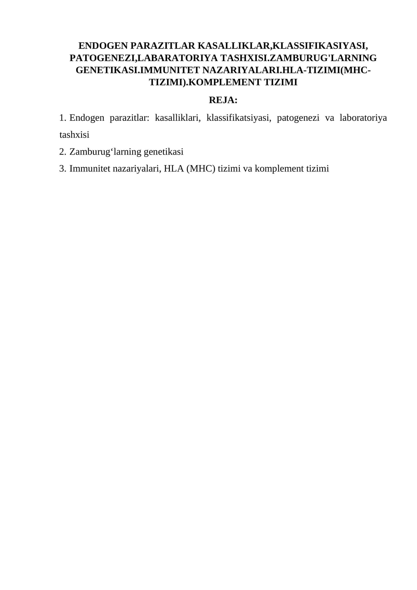 Endogen parazitlar: kasalliklari, klassifikatsiyasi, patogenezi va laboratoriya tashxisi