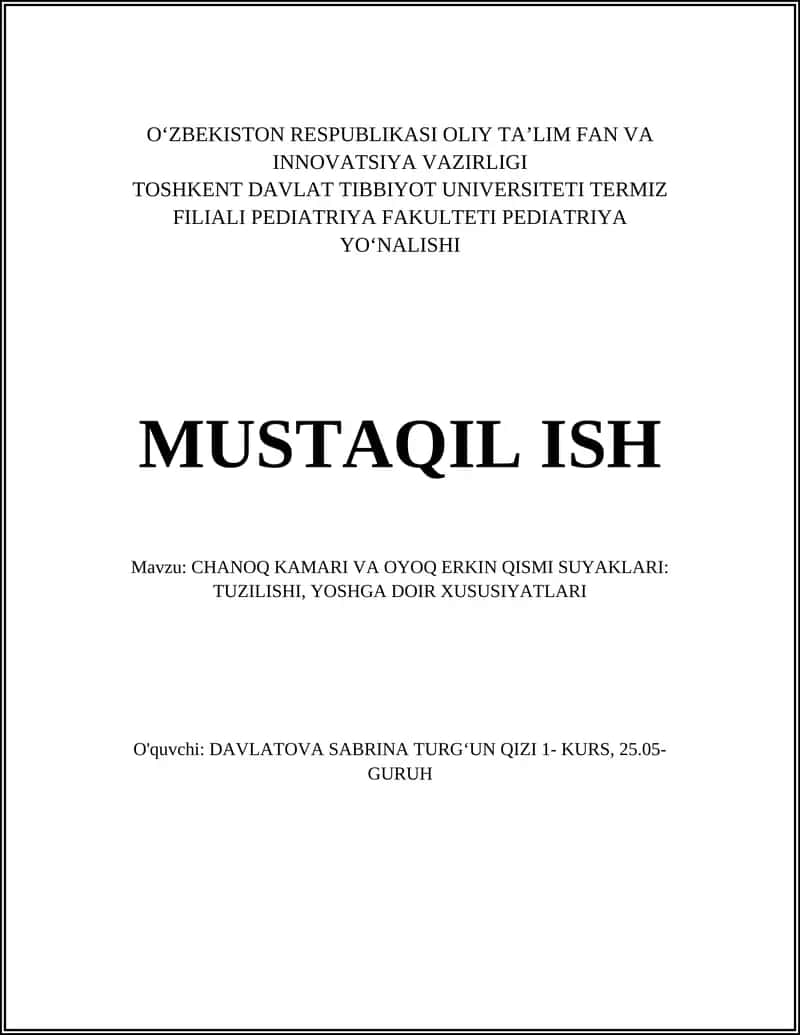 CHANOQ KAMARI VA OYOQ ERKIN QISMI SUYAKLARI: TUZILISHI, YOSHGA DOIR XUSUSIYATLARI