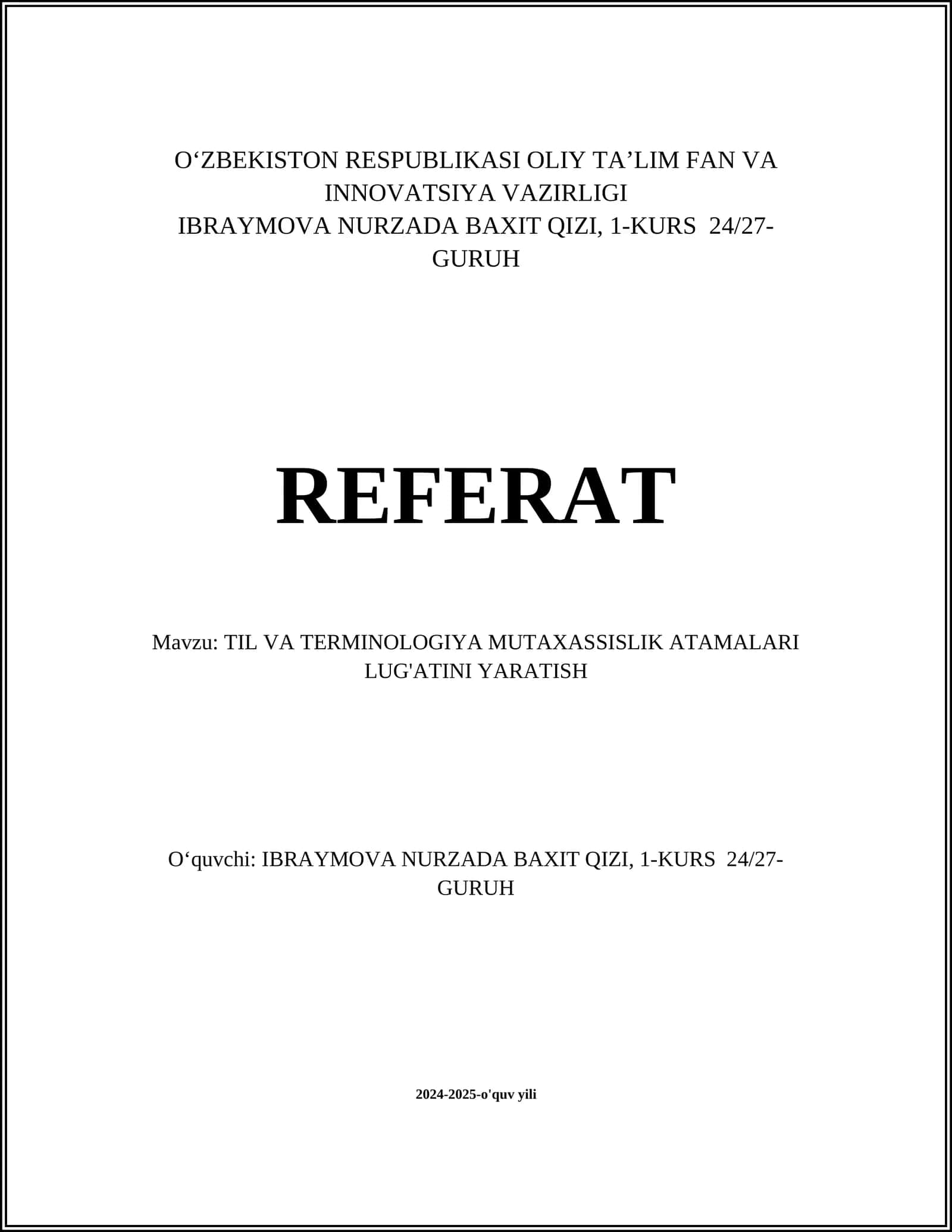 TIL VA TERMINOLOGIYA MUTAXASSISLIK ATAMALARI LUG'ATINI YARATISH