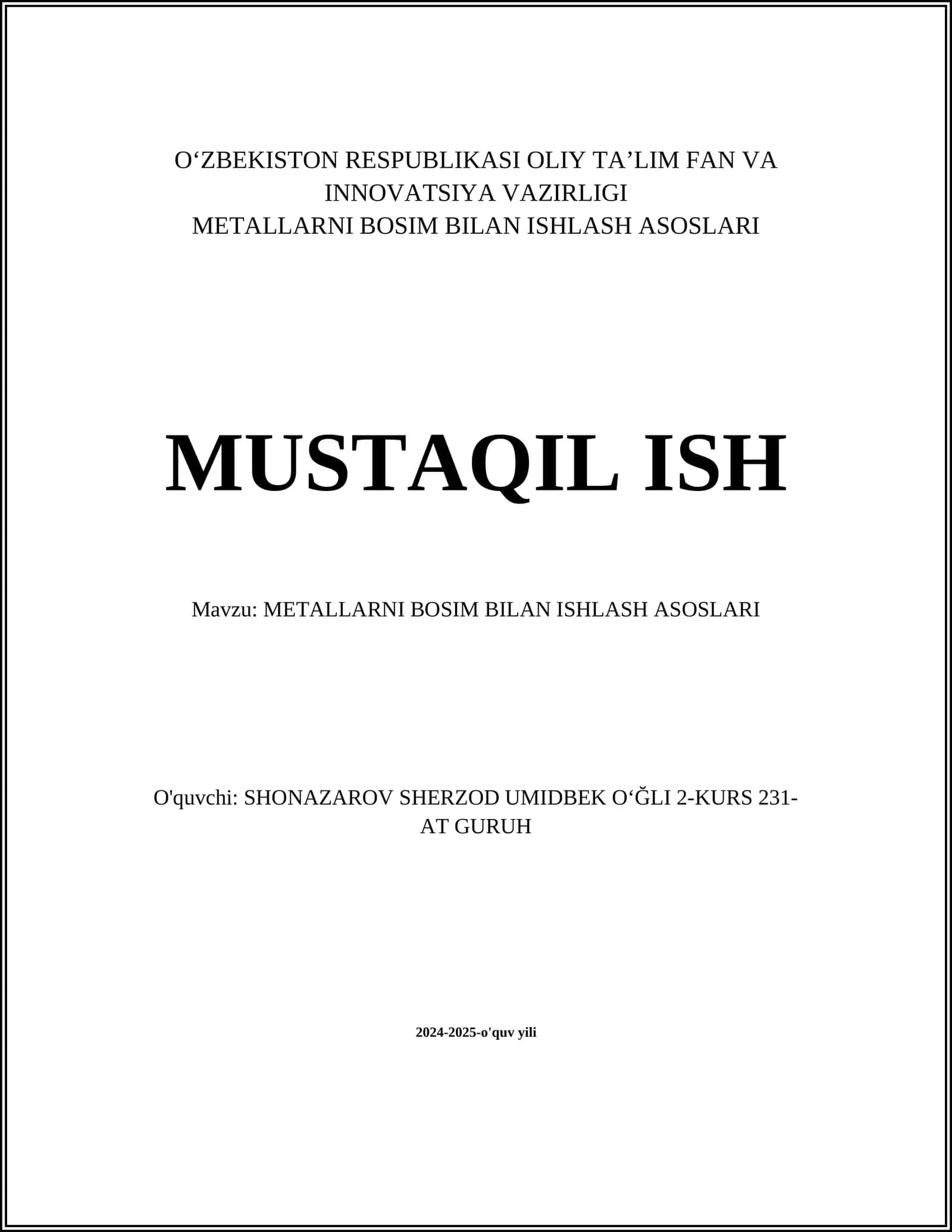 METALLARNI BOSIM BILAN ISHLASH ASOSLARI