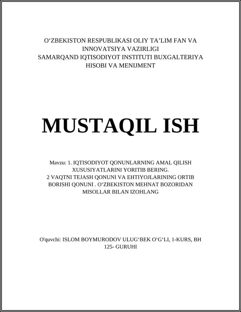 IQTISODIYOT QONUNLARNING AMAL QILISH XUSUSIYATLARINI YORITIB BERING
