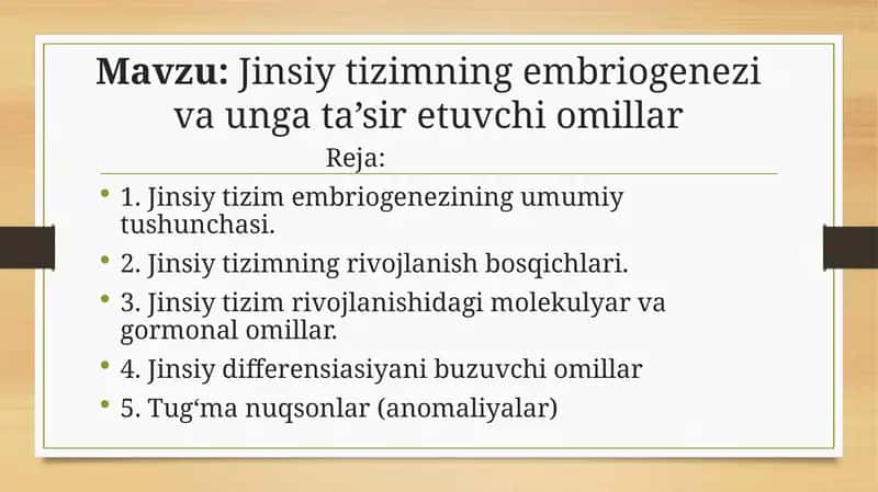 Jinsiy tizimning embriogenezi va unga ta’sir etuvchi omillar