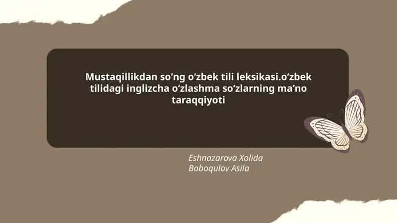 Mustaqillikdan soʻng oʻzbek tili leksikasi