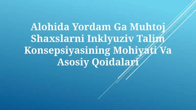 Inklyuziv Ta'lim Konsepsiyasi