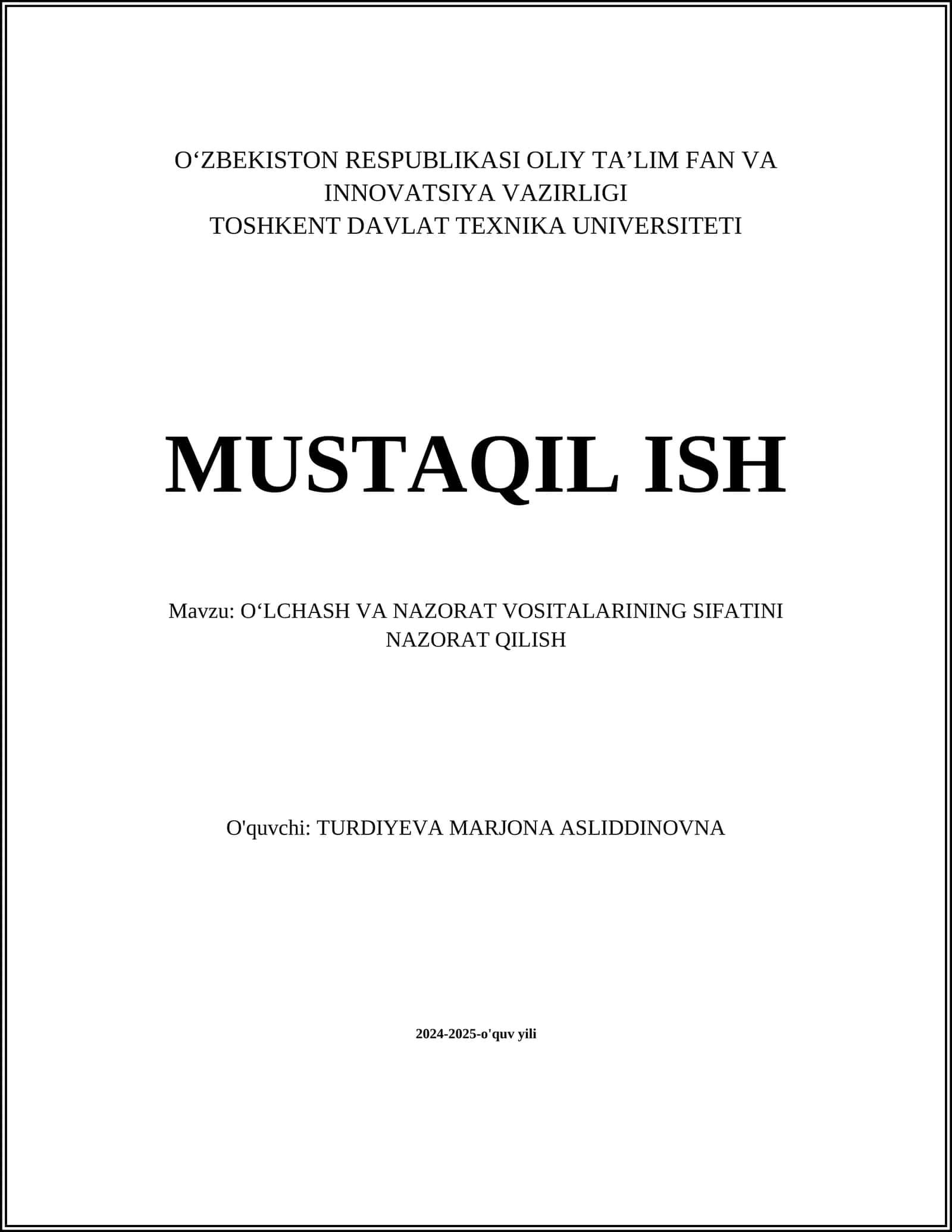 OʻLCHASH VA NAZORAT VOSITALARINING SIFATINI NAZORAT QILISH