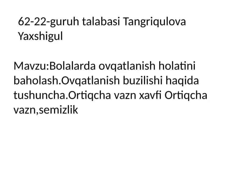 Bolalarda ovqatlanish holatini baholash