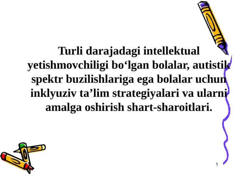 Inklyuziv ta'lim strategiyalari va shart-sharoitlar