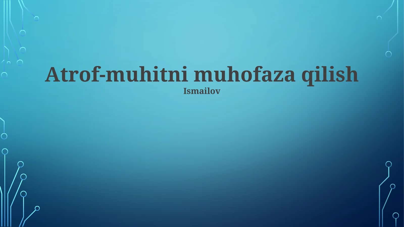 Atrof-muhitni muhofaza qilish