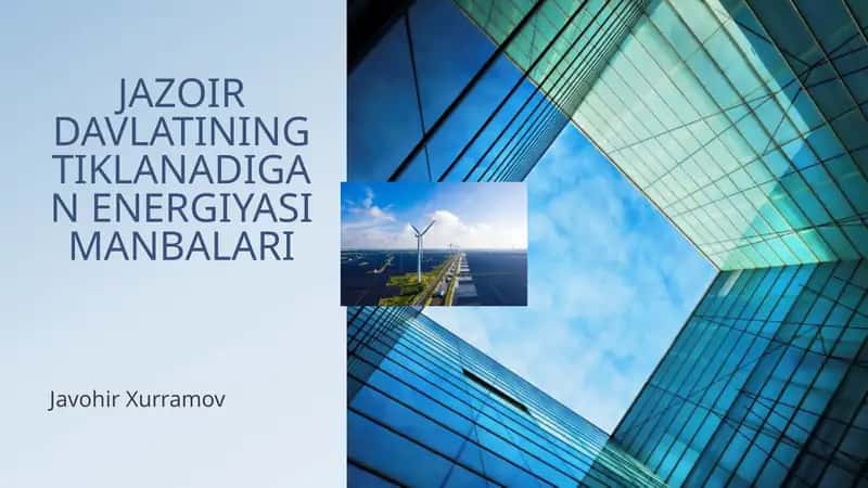JAZOIR DAVLATINING TIKLANADIGAN ENERGIYASI MANBALARI