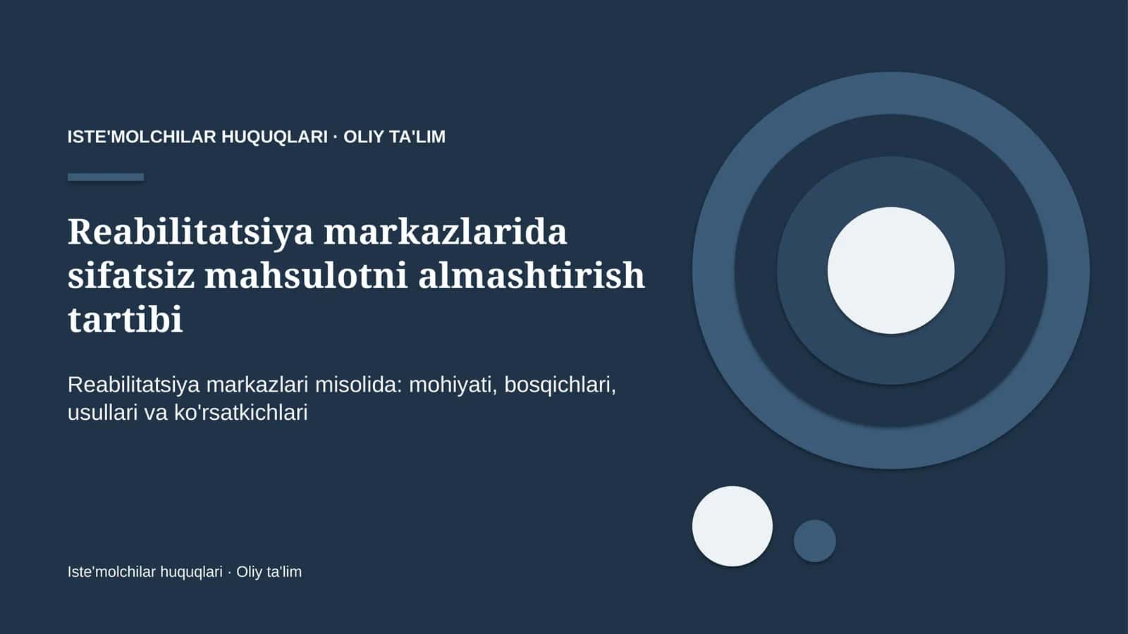 reabilitatsiya markazlarida sifatsiz mahsulotni almashtirish tartibi 3109
