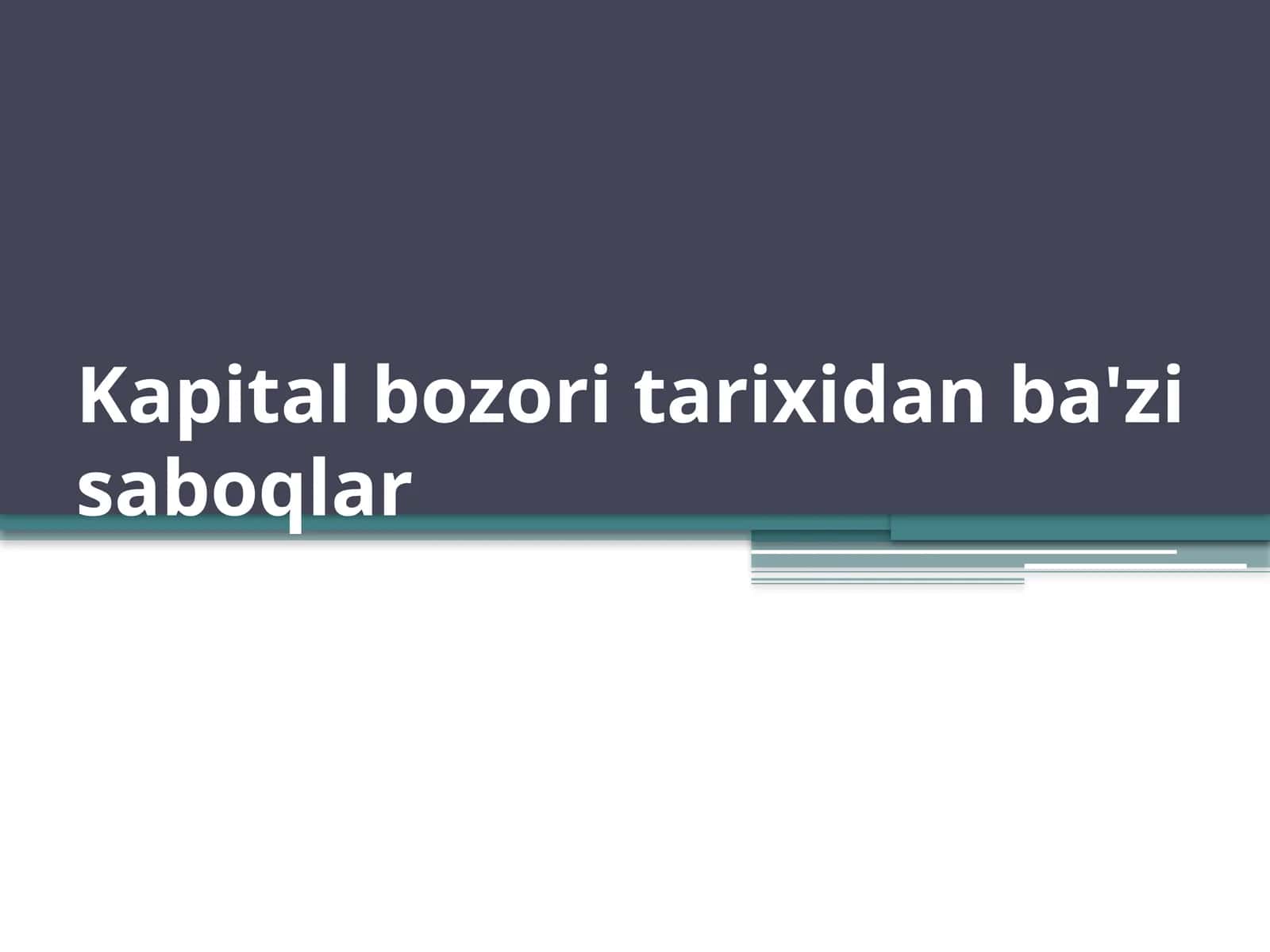 Kapital bozorining turlari