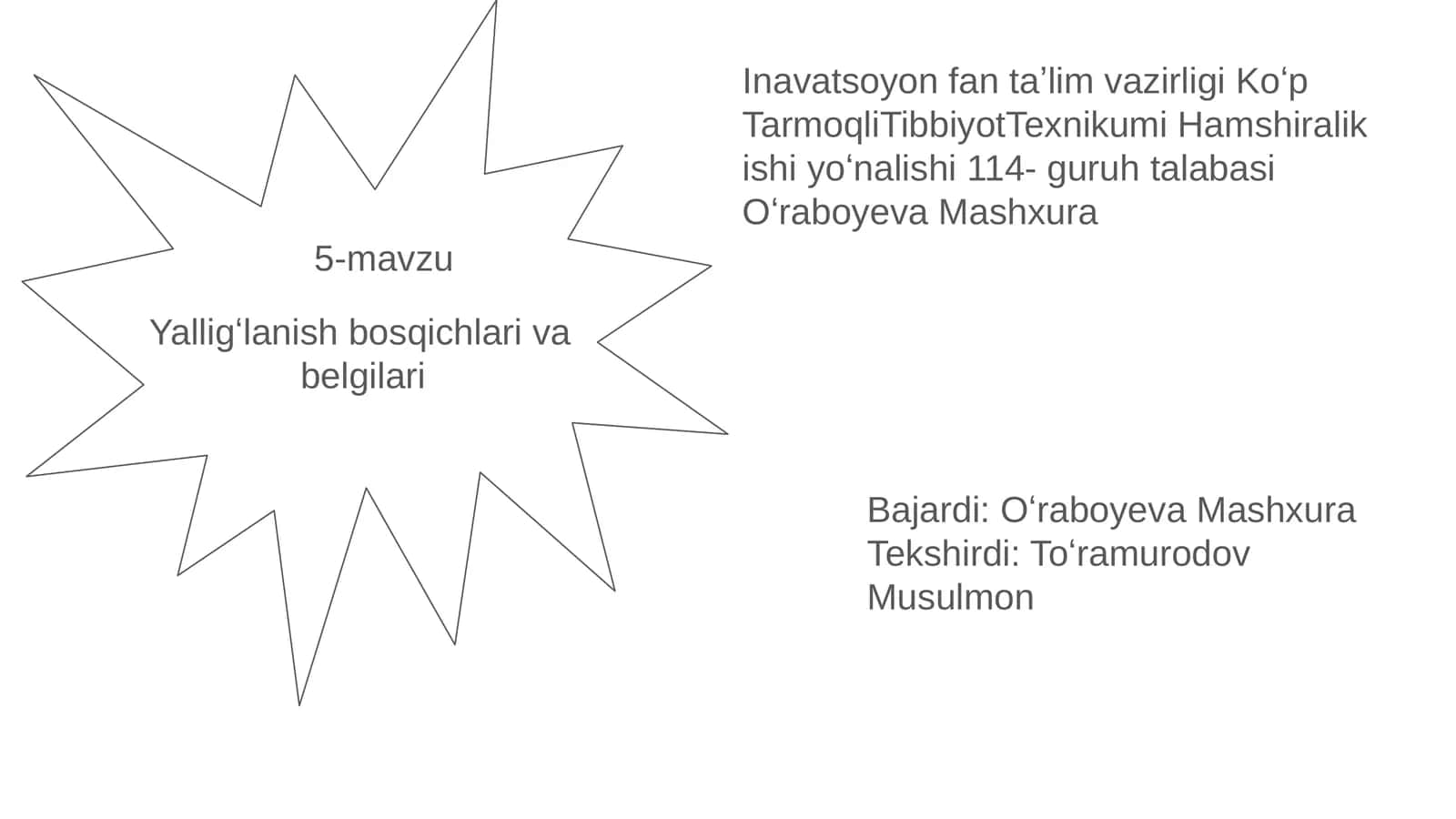 5-mavzu: Yalligʻlanish bosqichlari va belgilari