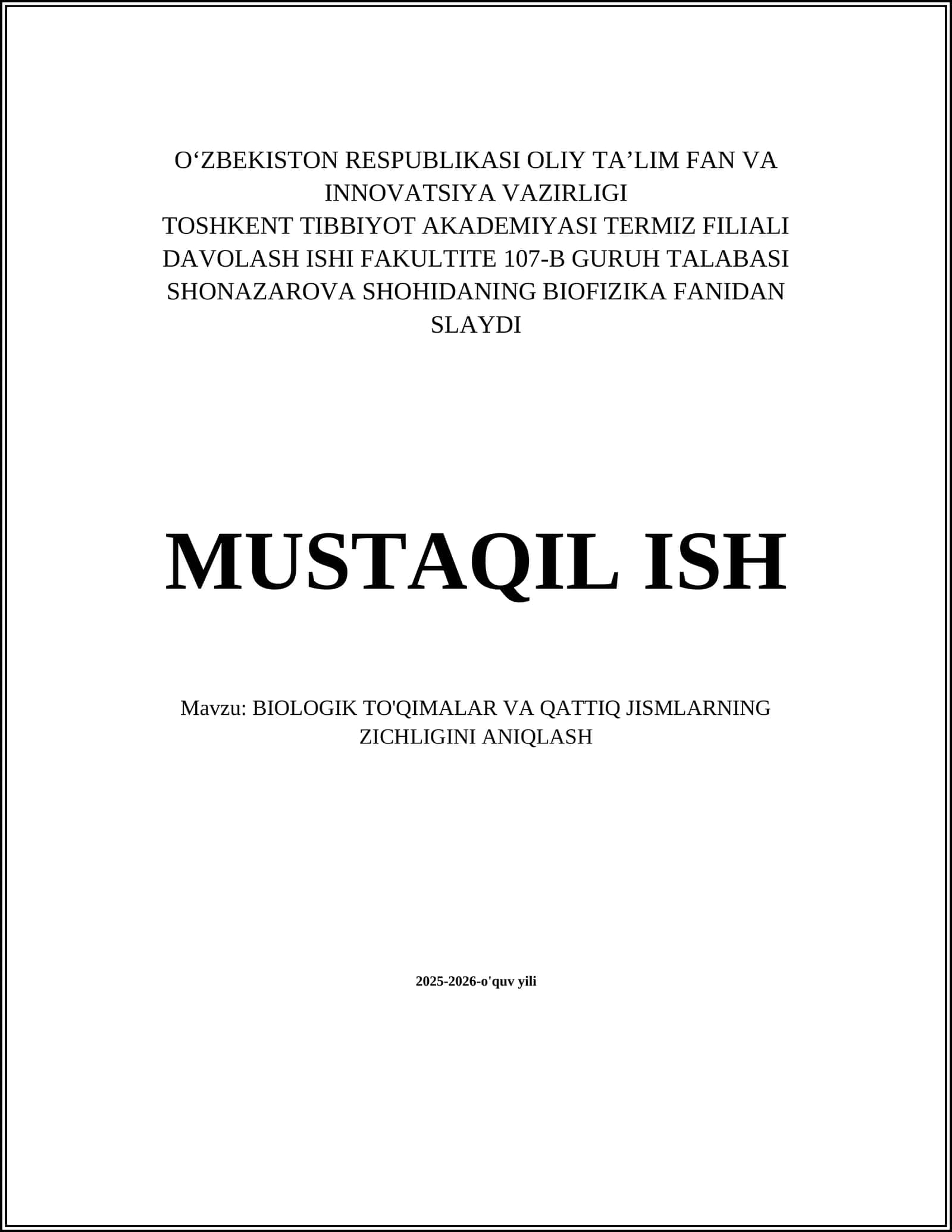 BIOLOGIK TO'QIMALAR VA QATTIQ JISMLARNING ZICHLIGINI ANIQLASH